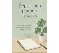 Depression Planner for Teachers: self help workbook therapy companion mindfulness journal burnout recovery stress relief self care teacher gift idea ... health awareness mood tracker focus calm