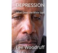 DEPRESSION: What Does the Bible Say? (Certainty of Salvation Series)