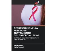 Depressione Nella Fase Post-Trattamento del Cancro Al Seno