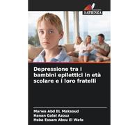 Depressione tra i bambini epilettici in età scolare e i loro fratelli