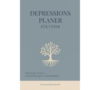 Depressionsplaner für Väter: depression selbsthilfe achtsamkeit burnout erschöpfung tagebuch planer mental health selbstfürsorge psychische gesundheit ... alltag geschenk idee therapie begleitend