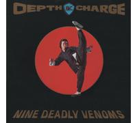 Depth Charge - Nine Deadly Venoms [Import]