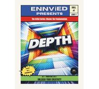 Depth: Learn to Create Space, Distance, and Realism in Your Art | The Artist Series: Master the Fundamentals (Set 1)