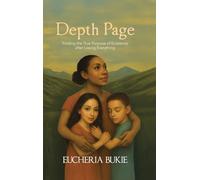 Depth Page: Finding the True Purpose of Existence after Losing Everything