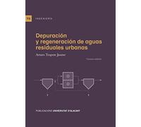 Depuración y regeneración de aguas residuales urbanas (Textos docentes)