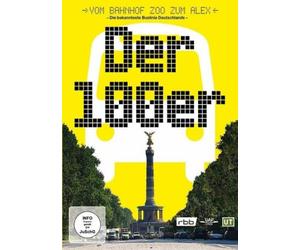 Der 100er - Deutschlands bekannteste Buslinie - Vom Bahnhof Zoo zum Alex