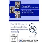 Der 11. Deutsche Medizinsrechttag - Praxisorganisation und -marketing [Alemania] [DVD]