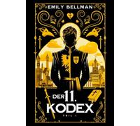 Der 11. Kodex: Teil 1
