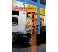 Der 1er BMW: Das erste Hybride Buch