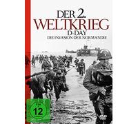 Der 2. Weltkrieg -D-Day-Die Invasion der Normandie [DVD]