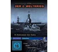 Der 2. Weltkrieg - Im Kielwasser des Todes [Alemania] [DVD]