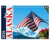 Der Alaska Kalender (Tischkalender 2026 DIN A5 quer), CALVENDO Monatskalender: Ein Monatskalender mit 12 wunderschönen Fotos, aufgenommen in der Wildnis Alaskas.