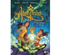 Der Alchimist. Band 3: Die Riesen von Atlantis