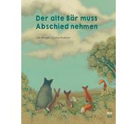 Der alte Bär muss Abschied nehmen