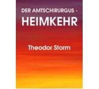Der Amtschirurgus - Heimkehr (ebook)
