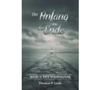 Der Anfang Und Das Ende (ebook)