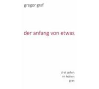 Der Anfang Von Etwas (ebook)