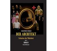 Der Architekt: Schatten der Wahrheit: 1