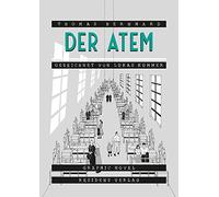 Der Atem: Eine Entscheidung