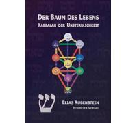 Der Baum des Lebens - Kabbalah der Unsterblichkeit