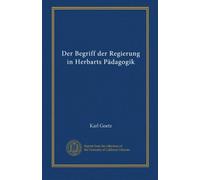 Der Begriff der Regierung in Herbarts Pädagogik