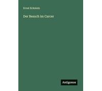 Der Besuch im Carcer