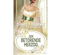 Der betörende Herzog: 10 (Die Unberührbaren)