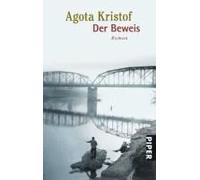 Der Beweis (Trilogie Claus und Lucas #2) | Agota Kristof