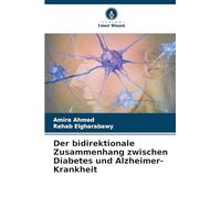 Der bidirektionale Zusammenhang zwischen Diabetes und Alzheimer-Krankheit