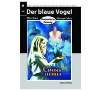 Der blaue Vogel (Sinjaja Ptiza) (Engl.: The Blue Bird) (Restaurierte Fassung) [Alemania] [DVD]