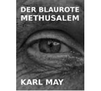 Der Blaurote Methusalem (ebook)