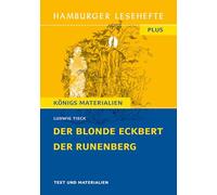 Der blonde Eckbert / Der Runenberg: Hamburger Lesehefte Plus Königs Materialien: 534