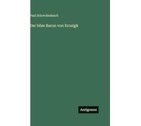 Der böse Baron von Krosigk