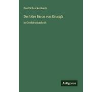 Der böse Baron von Krosigk: in Großdruckschrift