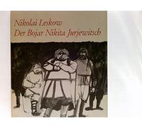 Der Bojar Nikita Jurjewitsch.
