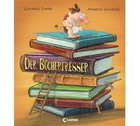 Der Bücherfresser: Bilderbuch ab 4 Jahre von Bestsellerautorin Cornelia Funke