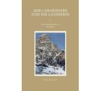Der Carabiniere Und Die Ladinerin (ebook)