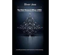 „Der Chief Network Officer (CNO): - The new role of networked leadership in the 21st century