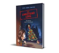 Der Christkind Code: Ein Monster unterm Tannenbaum von Ralph Ruthe und Haiko Hörnig