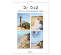 Der Darß - Küsten im Wandel der Jahreszeit (Wandkalender 2026 DIN A4 hoch), CALVENDO Monatskalender: Die Ostseeküste zwischen Darßer Ort und Wustrow ist zu jeder Jahreszeit einen Besuch wert