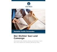 Der Dichter Saci und Camongo: Eine Studie über Folklore, Goiás und Camões in dem Buch Hora aberta von Gilberto Mendonça Teles