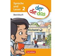 Der Die Das 2. Schuljahr - Basisbuch Sprache Und Lesen