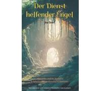 Der Dienst Helfender Engel (ebook)