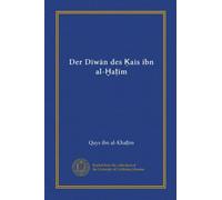 Der Diwan des Kais ibn al-Hatim