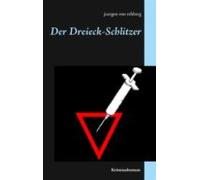 Der Dreieck-schlitzer (ebook)