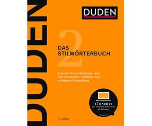 Der Duden in 12 Banden: 2 - Das Stilworterbuch (Duden - Deutsche Sprache in 12 Bänden, 2)