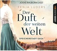 Der Duft der weiten Welt: Speicherstadt-Saga.: 1