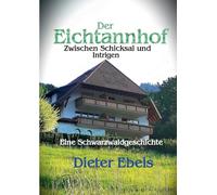 Der Eichtannhof: Zwischen Schicksal und Intrigen