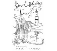 Der Eiffelweisse Turm (ebook)