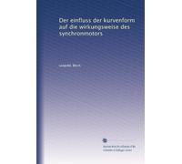 Der einfluss der kurvenform auf die wirkungsweise des synchronmotors
